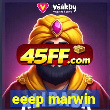 eeep marwin